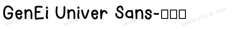 GenEi Univer Sans字体转换